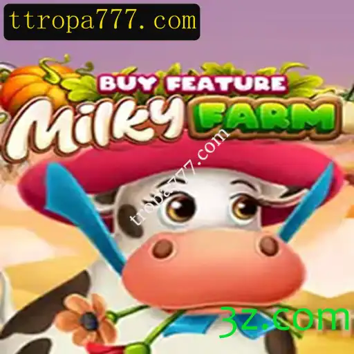 Explorando o Universo de MilkyFarmBuyFeature: Mergulhe na Aventura da Tropa777.com